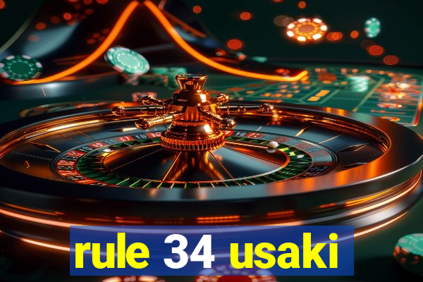 rule 34 usaki